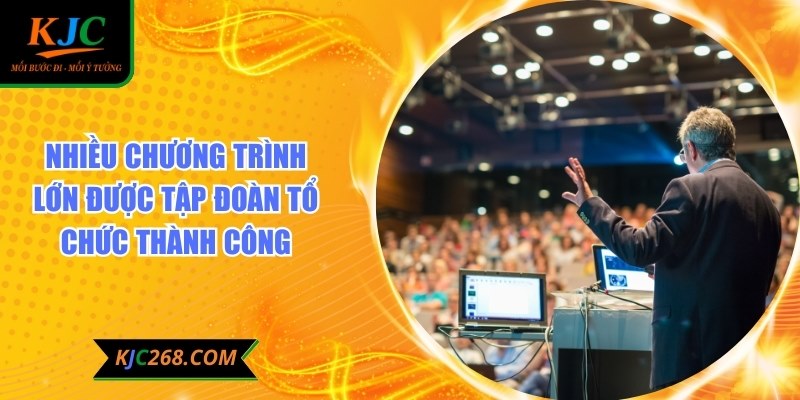 Nhiều chương trình lớn được tập đoàn tổ chức thành công